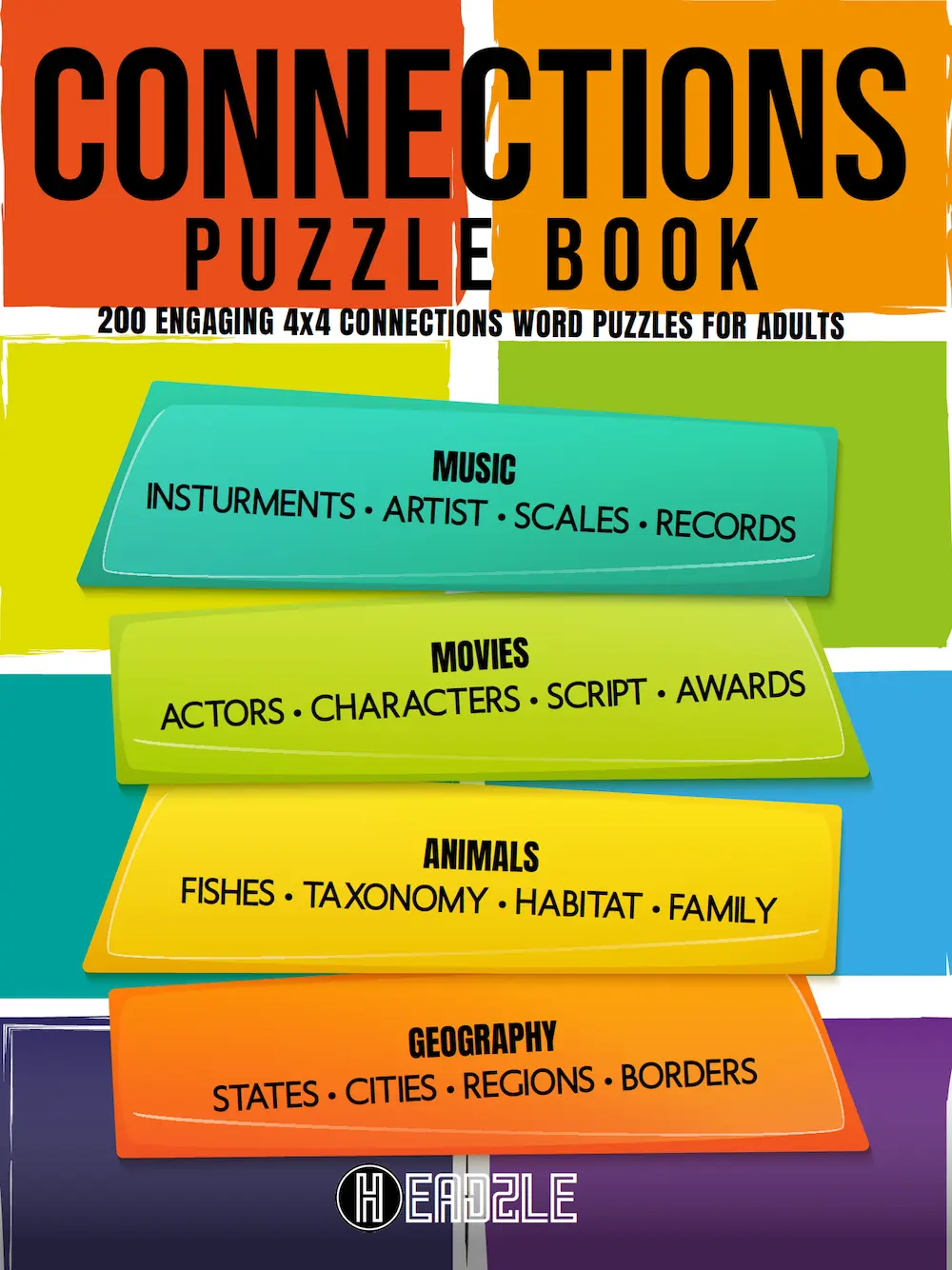 Connections Puzzle Book: 200 Engaging 4x4 Connections Word Puzzles For Adults